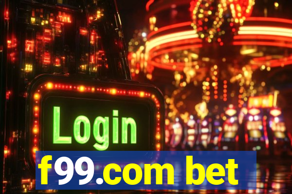 f99.com bet